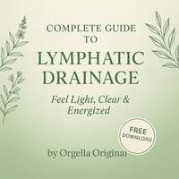 Orgella Original™ Complete Guide to Lymphatic Drainage
